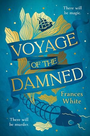 Cover of Voyage of the Damned book. Blue with the skeleton of a fish and its fins in gold. On one of its tail fins, a ship is depicted.