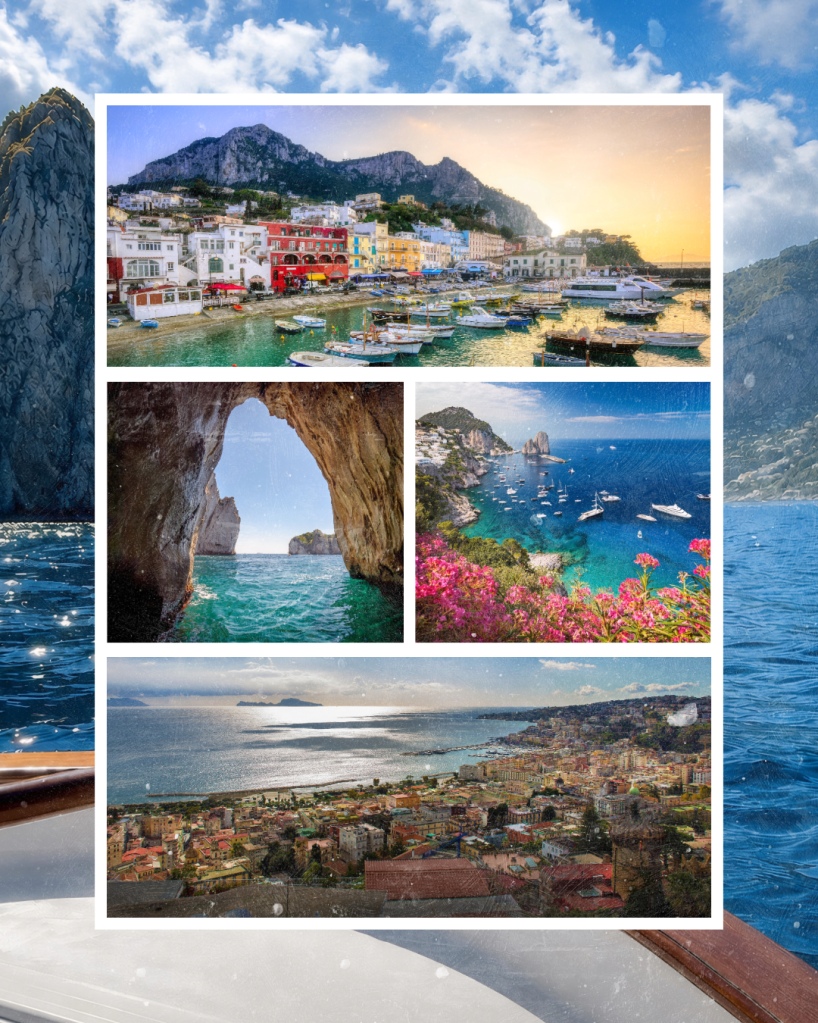 A collage of four scenic views of Capri, showcasing the picturesque harbor with colorful buildings, a natural rock arch, a turquoise coastline, and a panoramic view of the island from above.